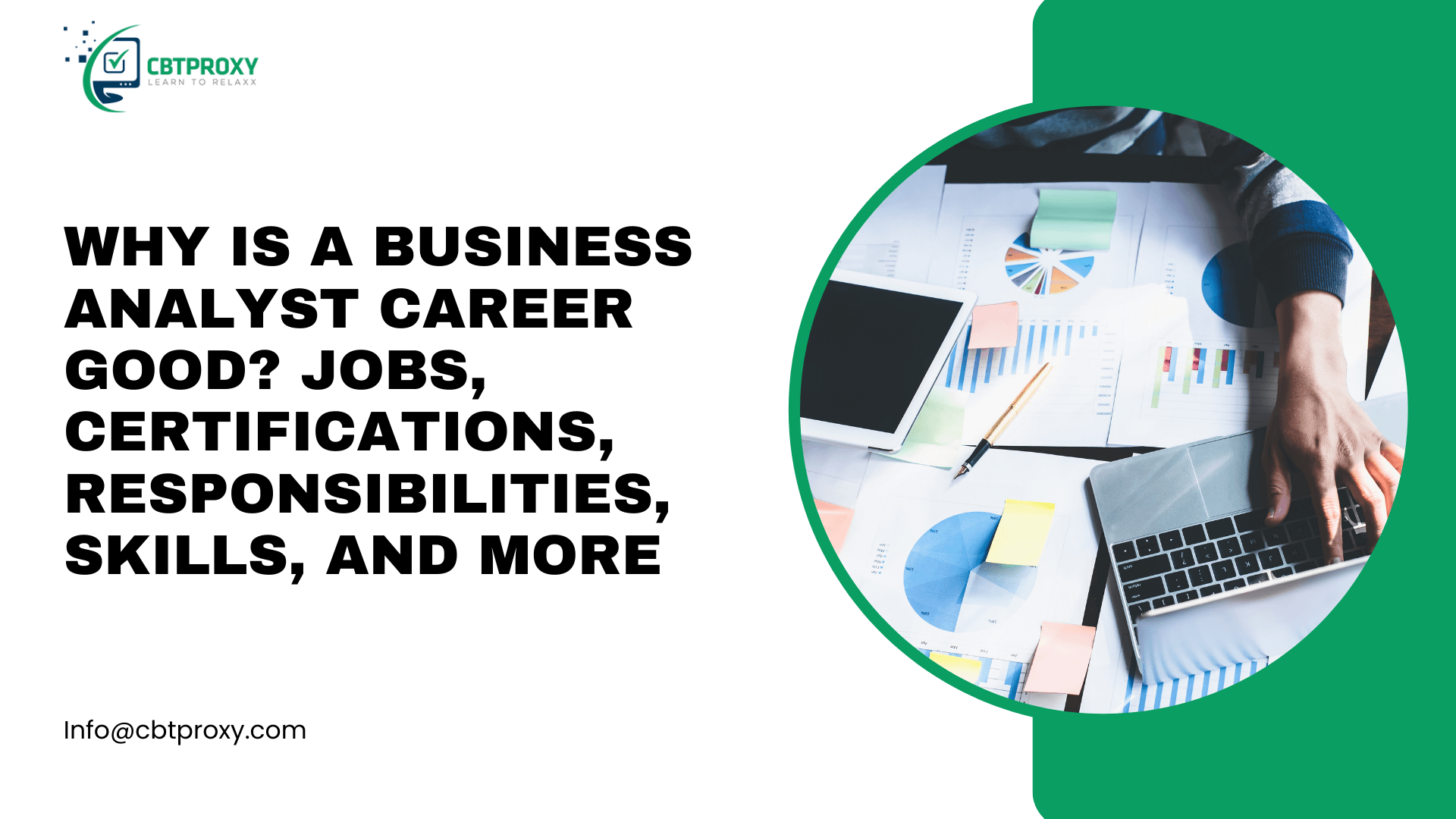 Why is a Business Analyst Career Good? Jobs, Certifications, Responsibilities, Skills, and More.png
